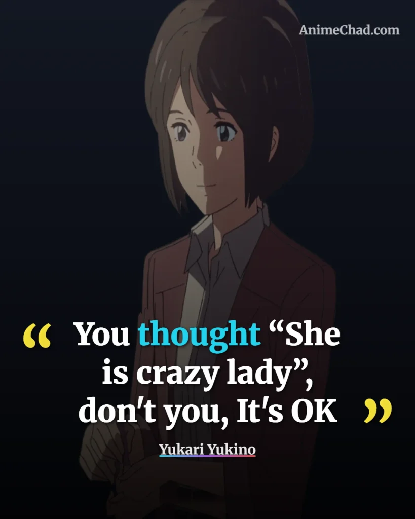Yukari Yukino Quotes (10)