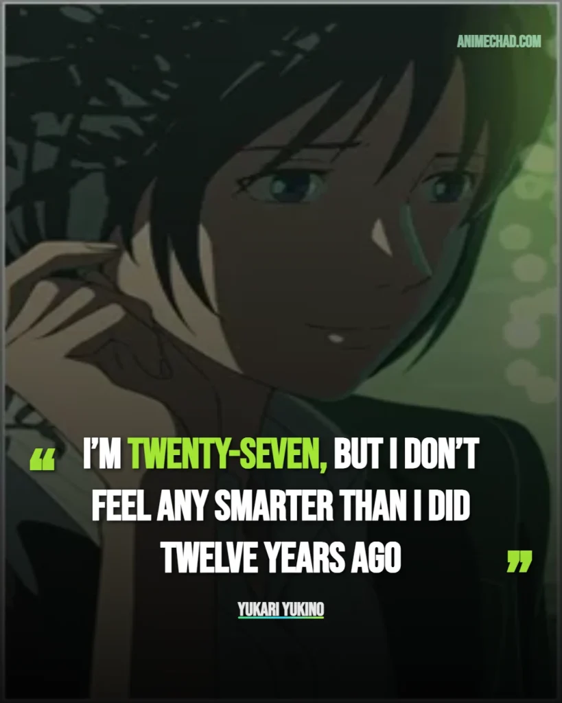 Yukari Yukino Quotes (3)