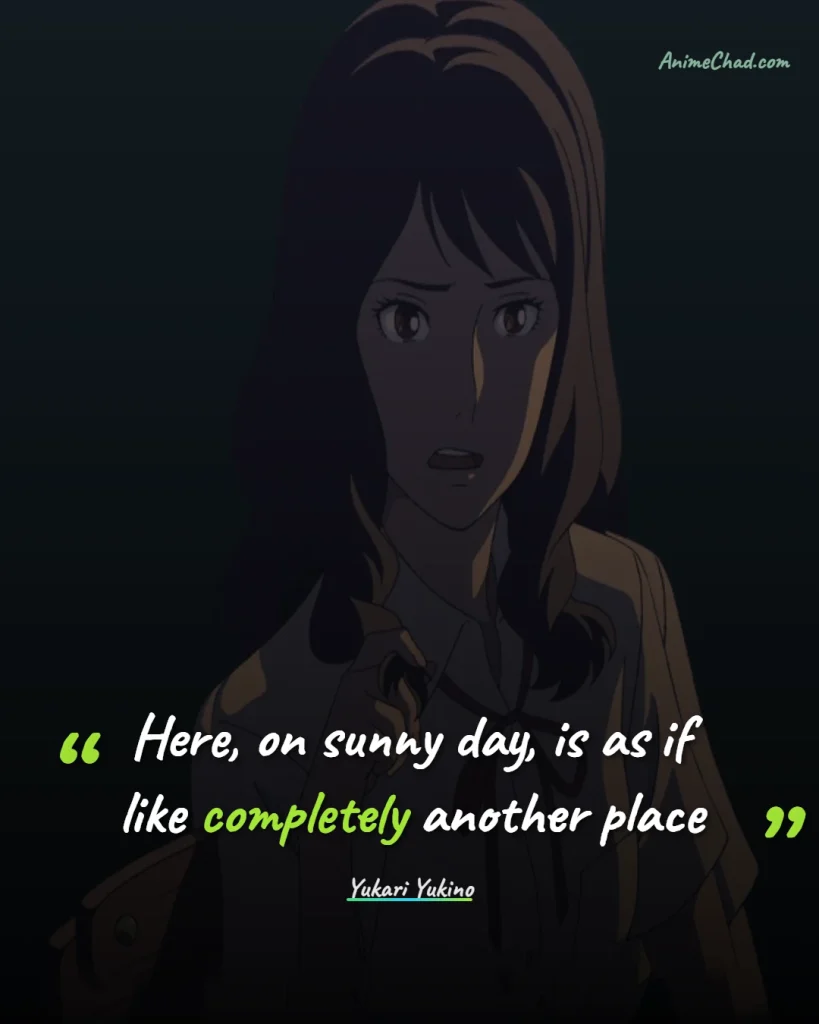 Yukari Yukino Quotes (8)