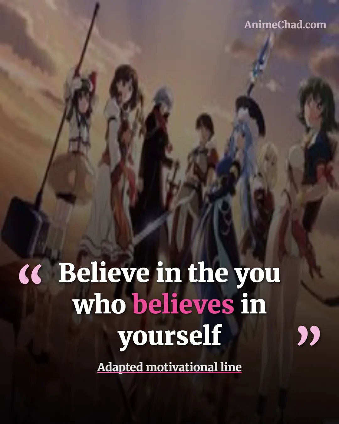 Adapted Motivational Line Quotes