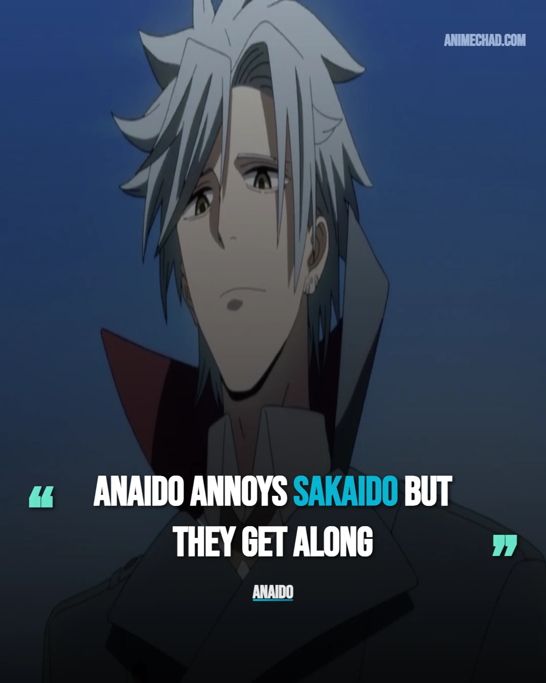 Anaido Quotes