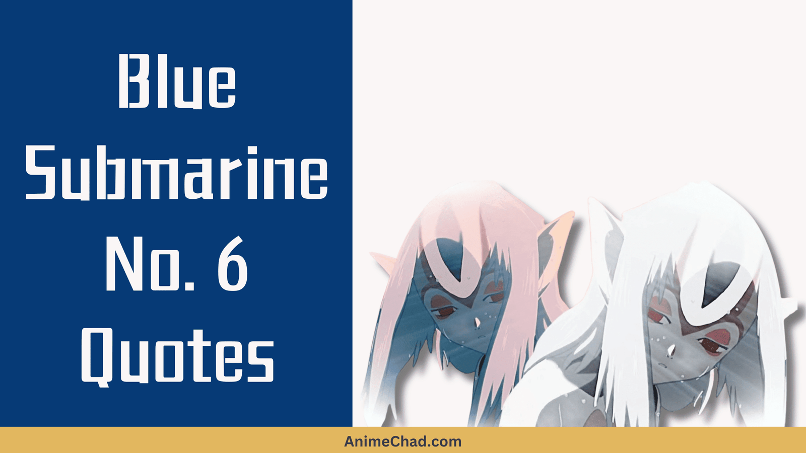 Blue Submarine No. Quotes