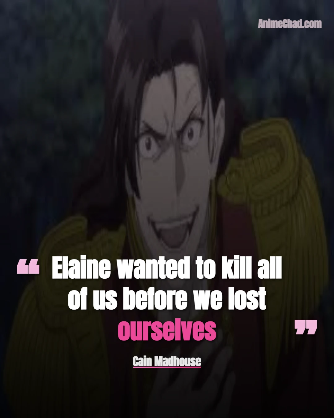 Cain Madhouse Quotes (1)