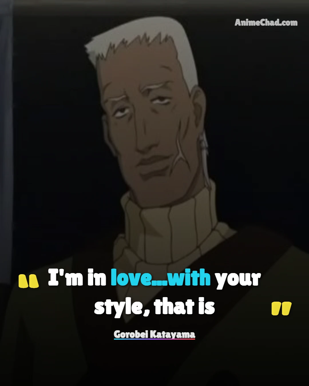 Gorobei Katayama Quotes