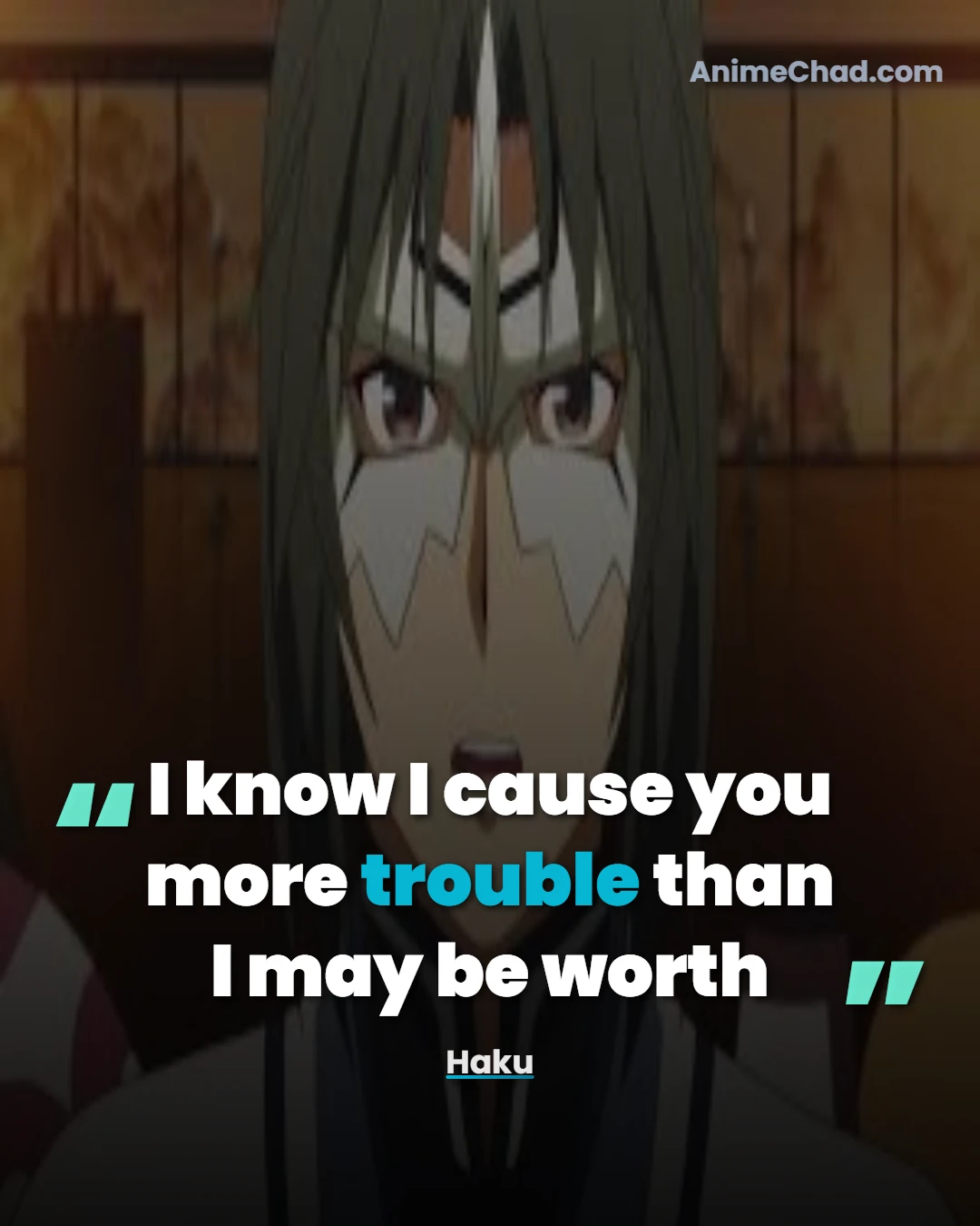 Haku Quotes (5)