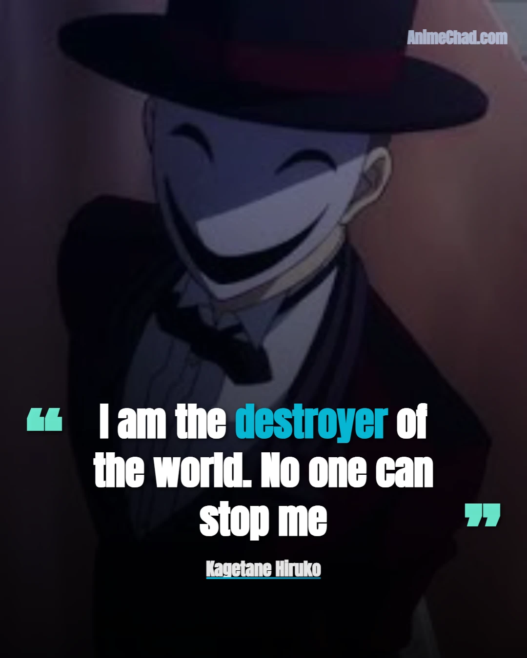 Kagetane Hiruko Quotes