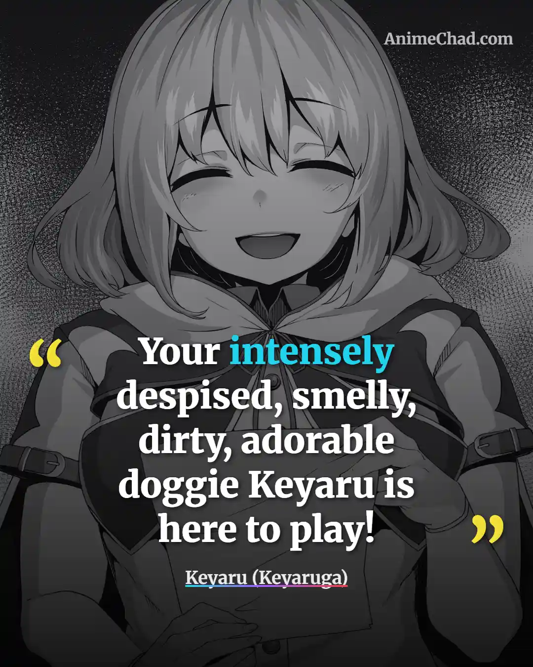 Keyaru (Keyaruga) Quotes (11)