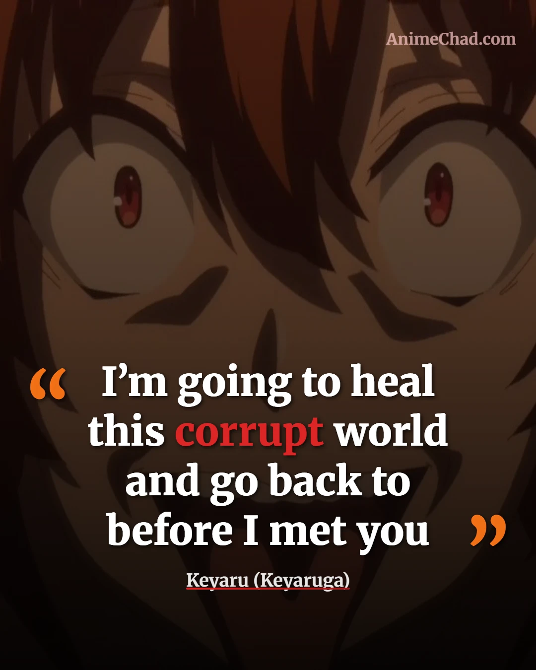 Keyaru (Keyaruga) Quotes (5)