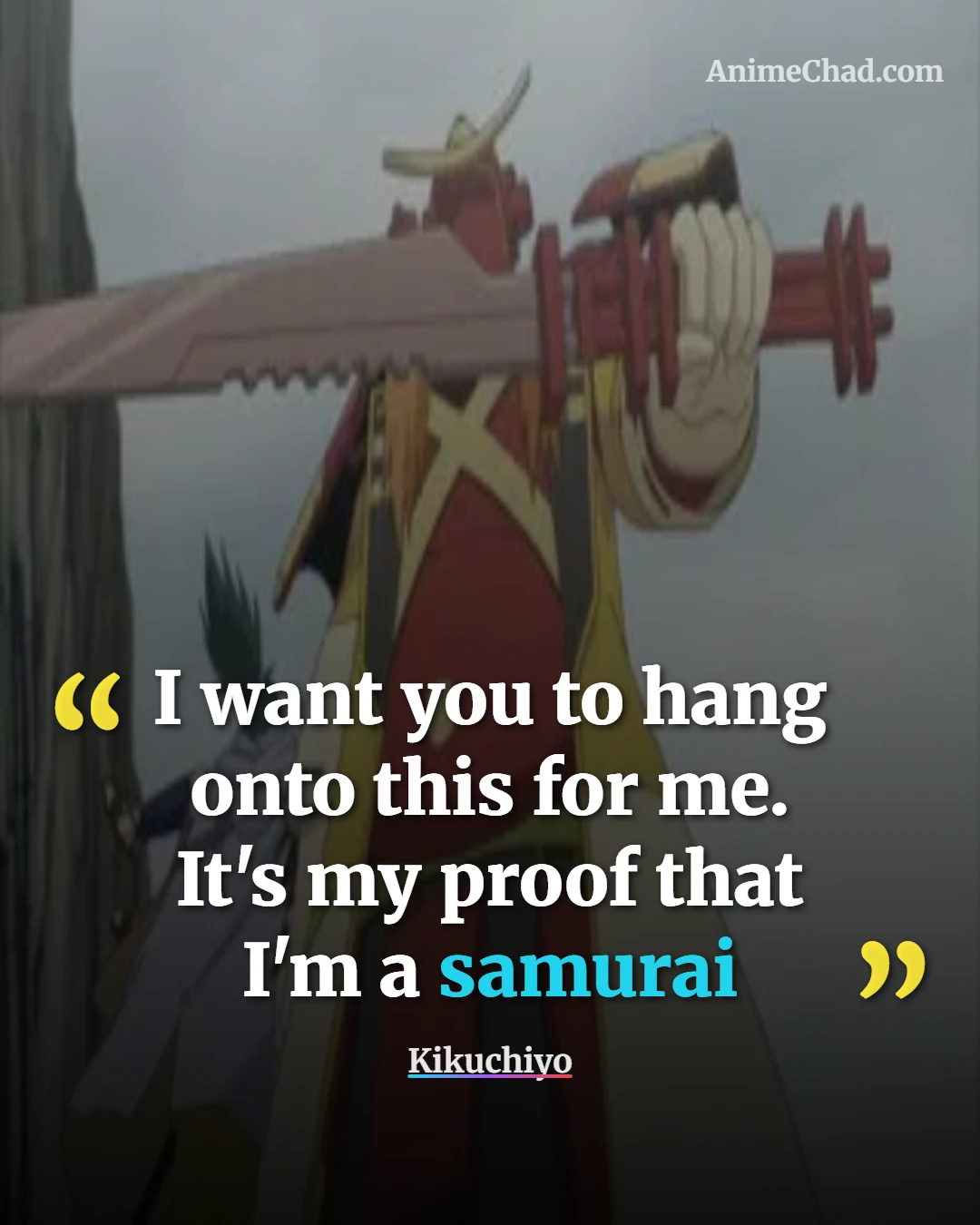 Kikuchiyo Quotes (6)