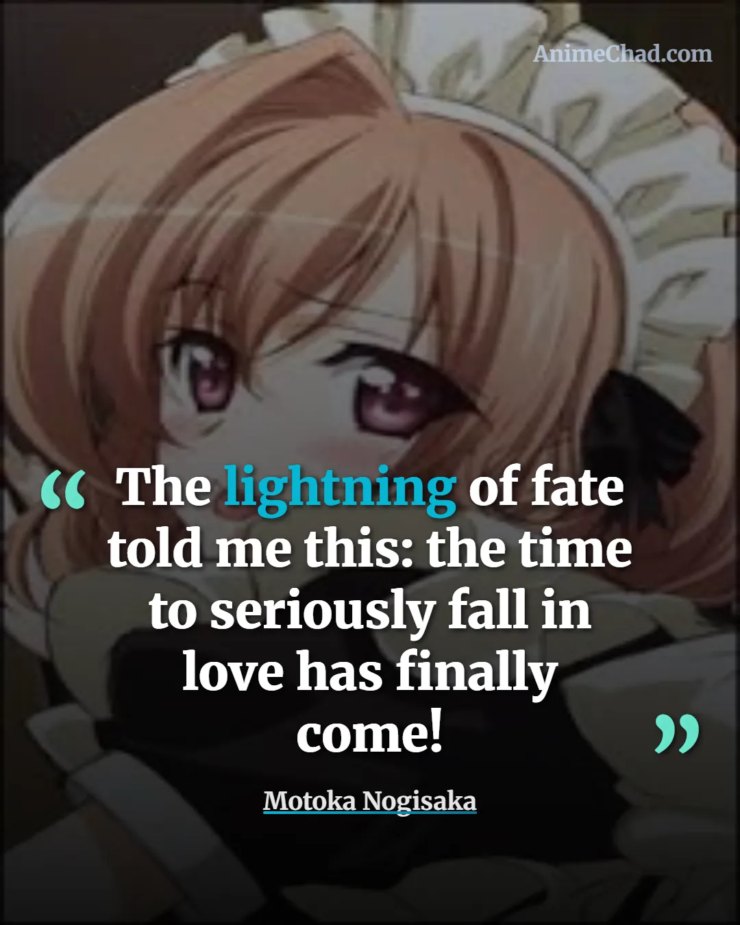 Motoka Nogisaka Quotes