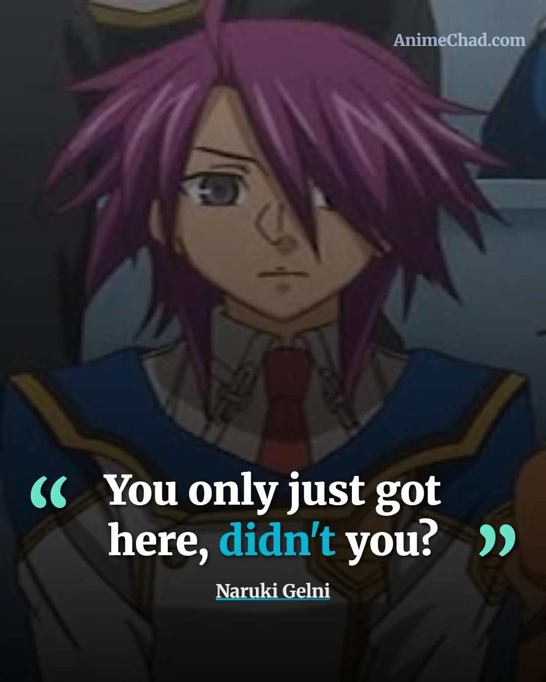 Naruki Gelni Quotes