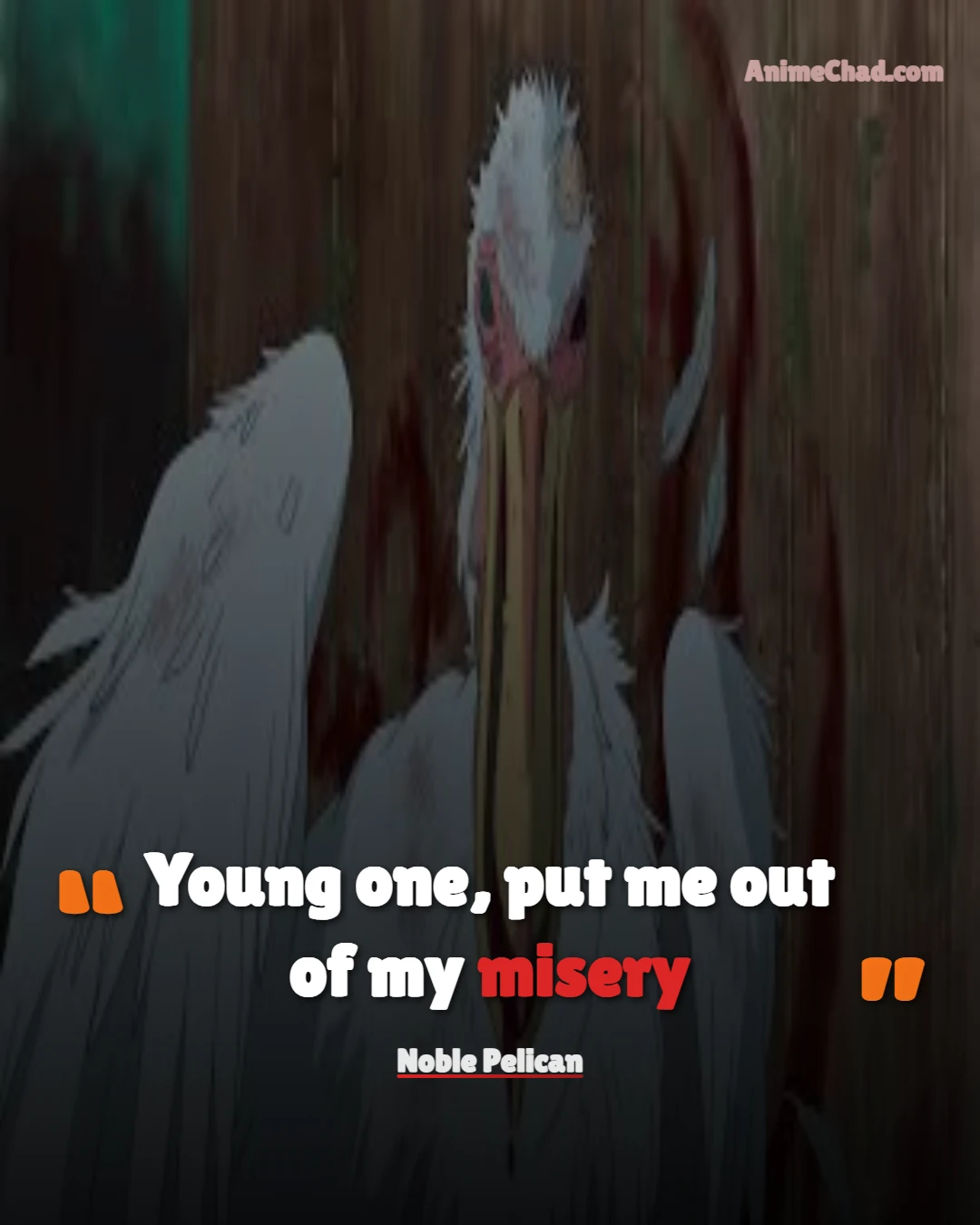 Noble Pelican Quotes