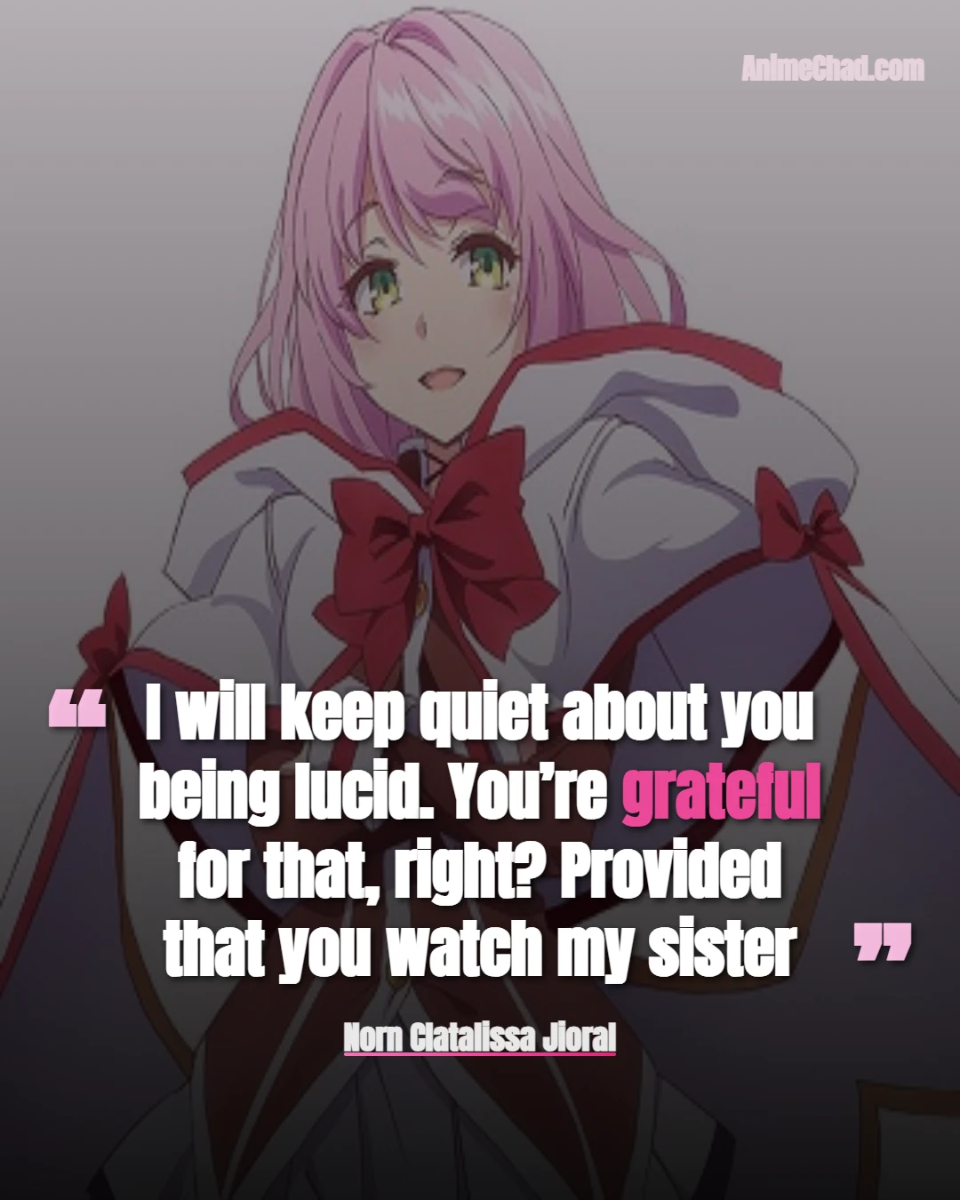 Norn Clatalissa Jioral Quotes