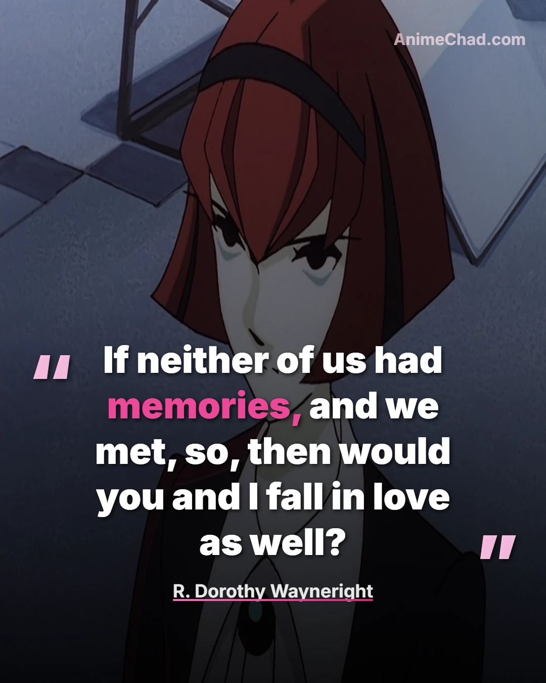 R. Dorothy Wayneright Quotes