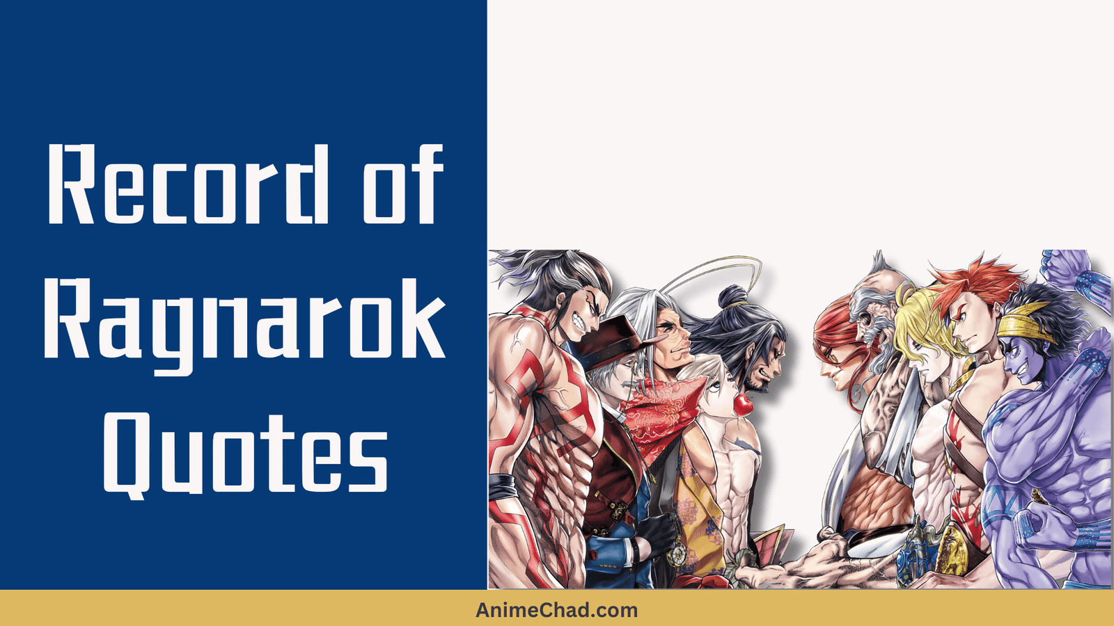 Record Of Ragnarok Quotes