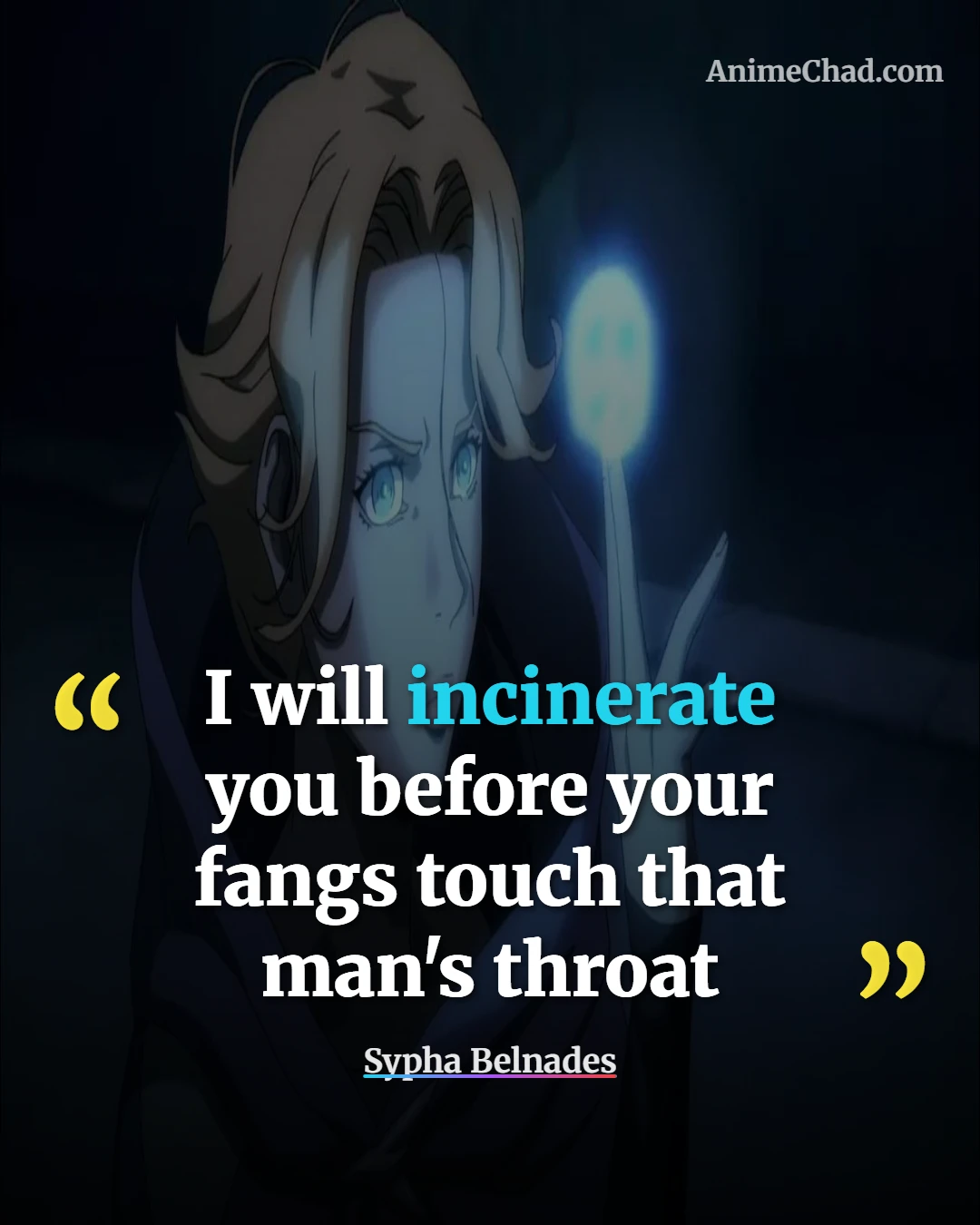 Sypha Belnades Quotes (1)