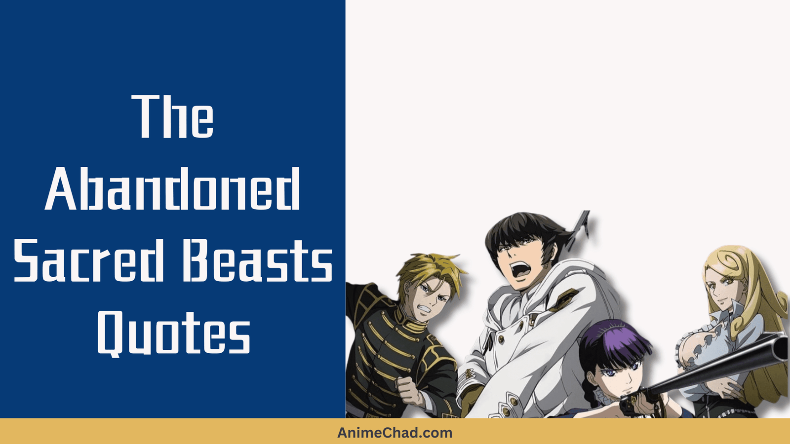 The Abandoned Sacred Beasts Quotes