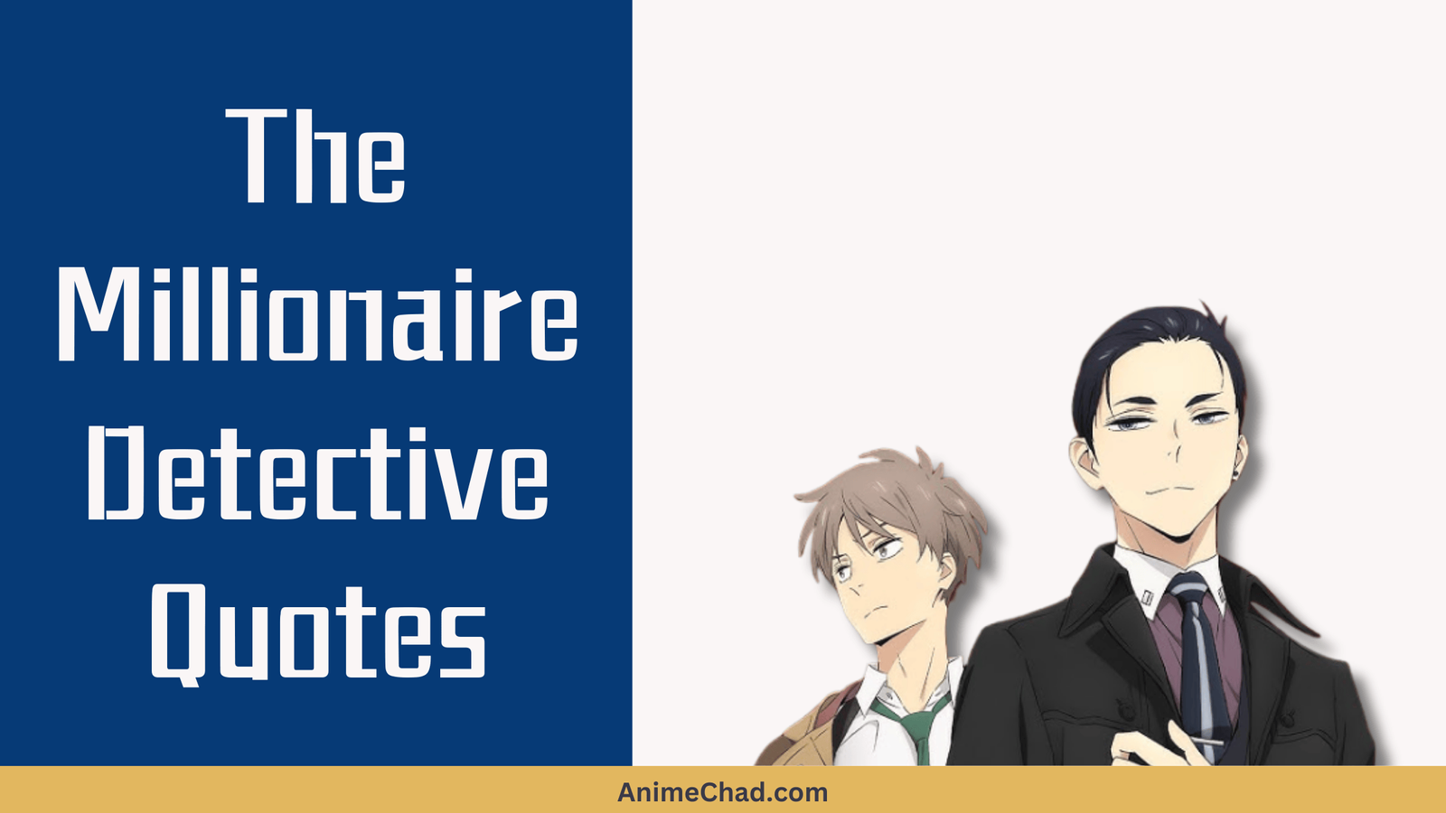 The Millionaire Detective Quotes