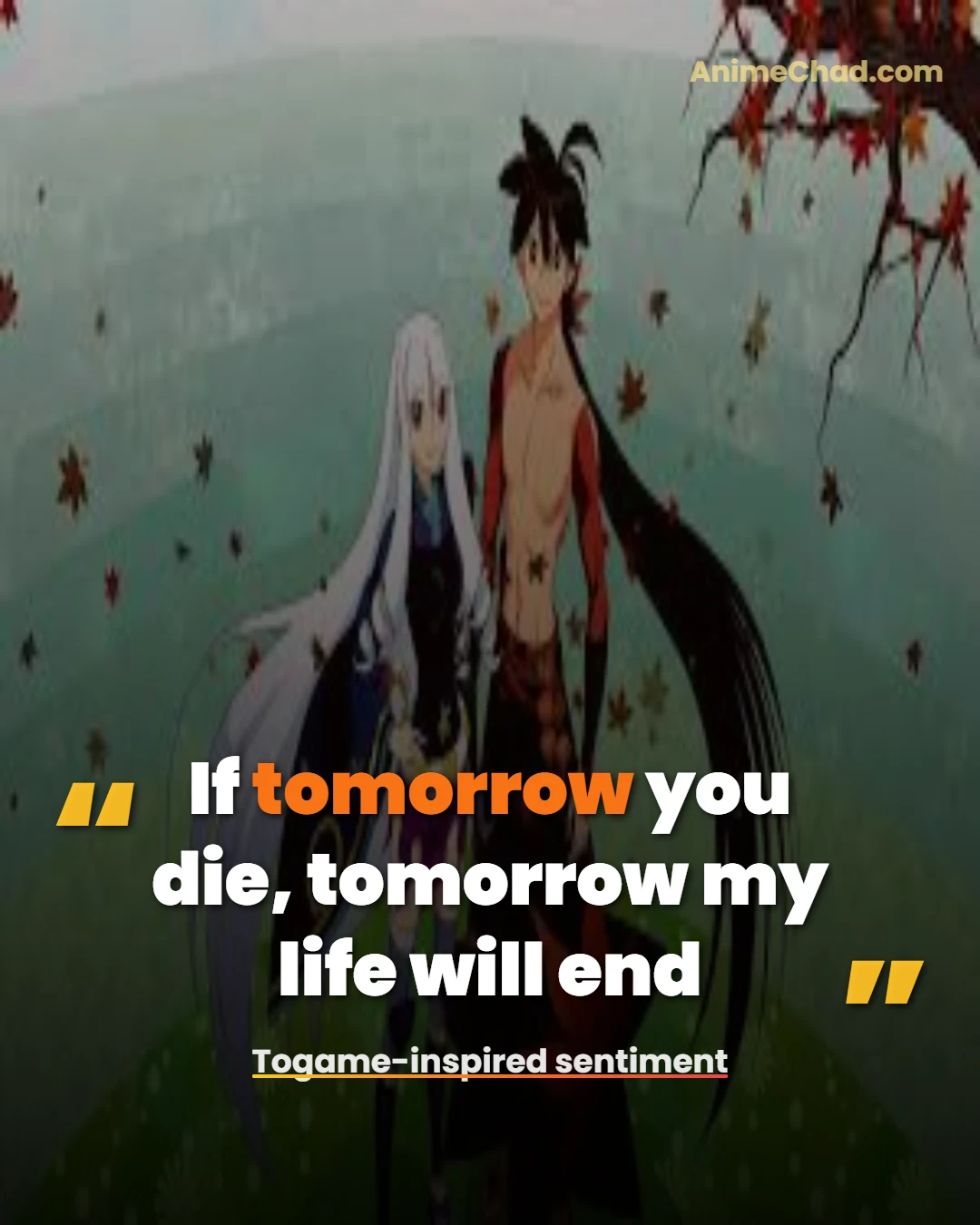 Togame Inspired Sentiment Quotes