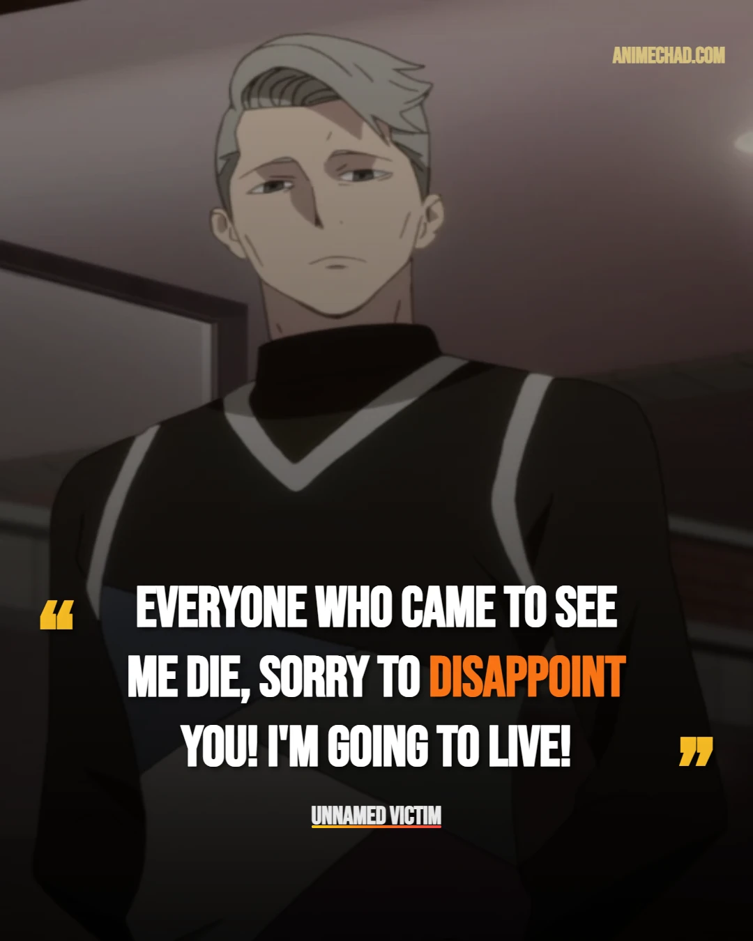 Unnamed Victim Quotes