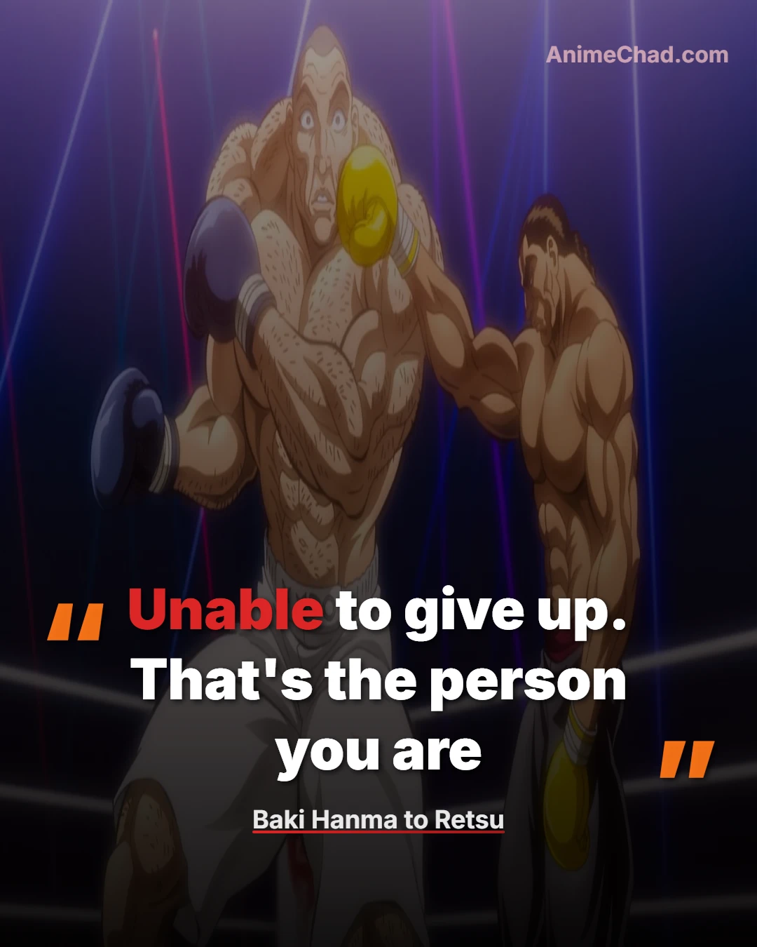 Baki Hanma To Retsu Quotes