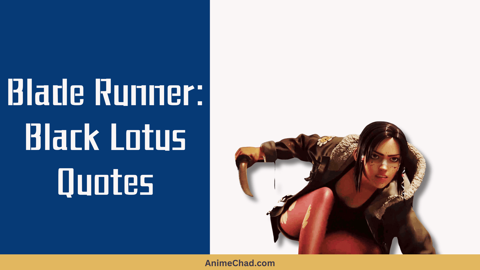 Blade Runner Black Lotus Quotes