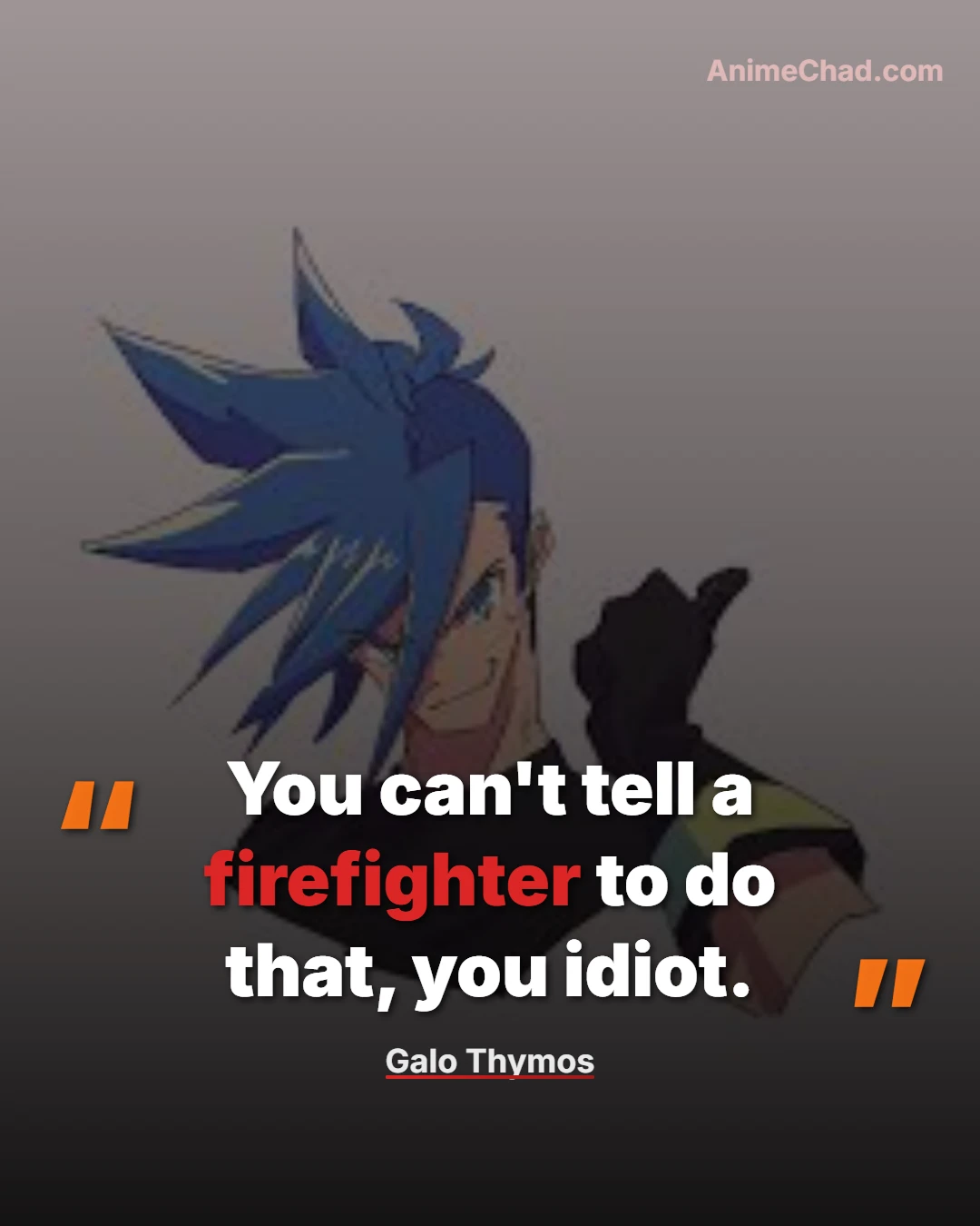 Galo Thymos Quotes (11)