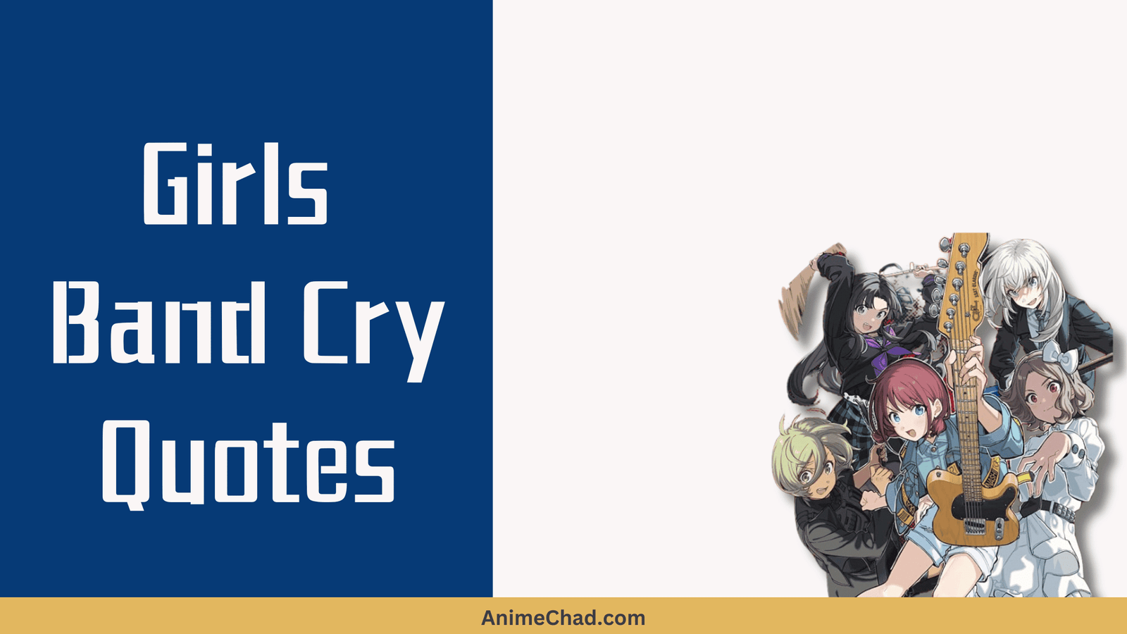 Girls Band Cry Quotes