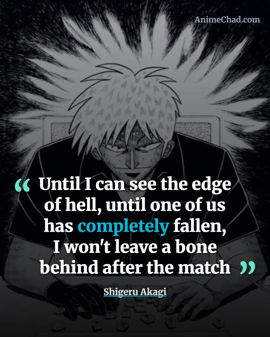Shigeru Akagi Quotes (2)