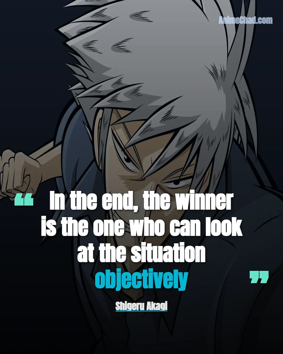 Shigeru Akagi Quotes (6)