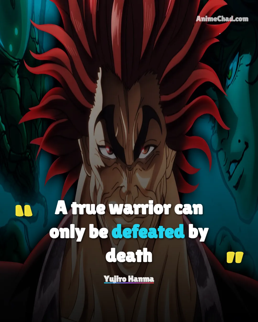 Yujiro Hanma Quotes (2)