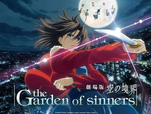 The Garden Of Sinners (Kara No Kyoukai) (2007)